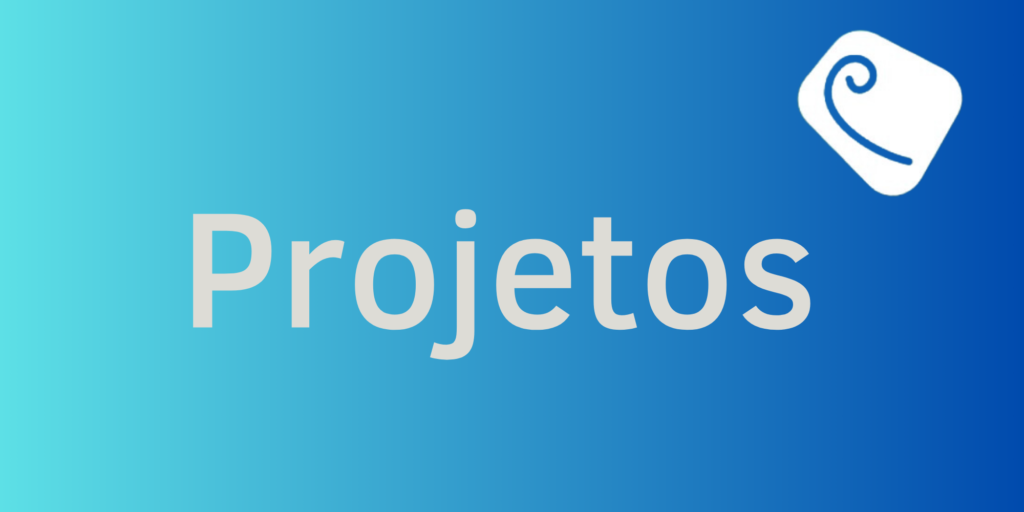 Projetos